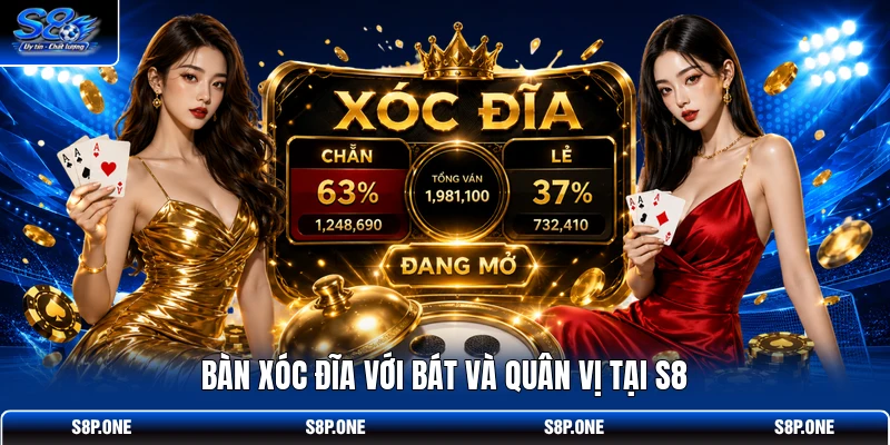 Bàn Xóc Đĩa với bát và quân vị tại S8