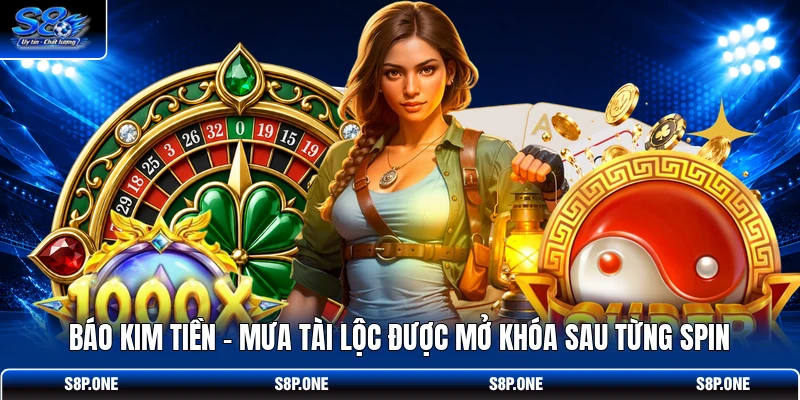 Báo Kim Tiền - Mưa Tài Lộc Được Mở Khóa Sau Từng Spin