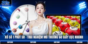 Xổ Số 1 Phút S8 | Trải Nghiệm Mở Thưởng 60 Giây Cực Nhanh